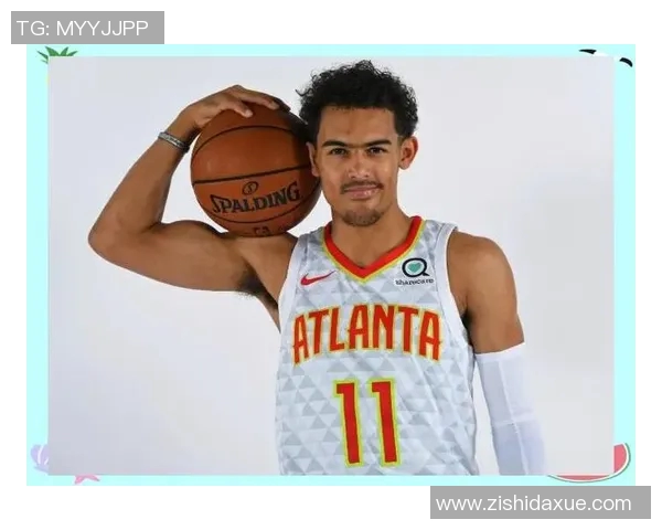 特雷杨的篮球传奇之路如何改变NBA格局与未来发展方向